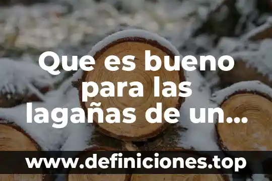 Qué es el costo anual total y cuánto es bueno 3 Que es bueno para las lagañas de un bebe