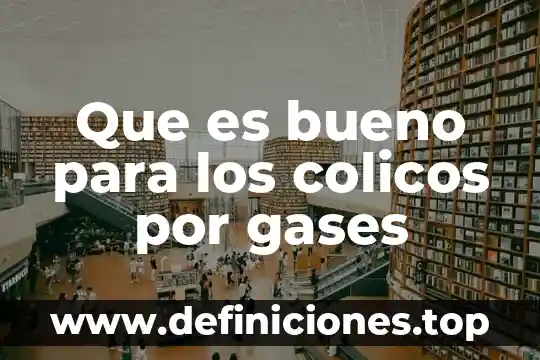 Qué es mejor para cólicos paracetamol o ibuprofeno 5 Que es bueno para los colicos por gases