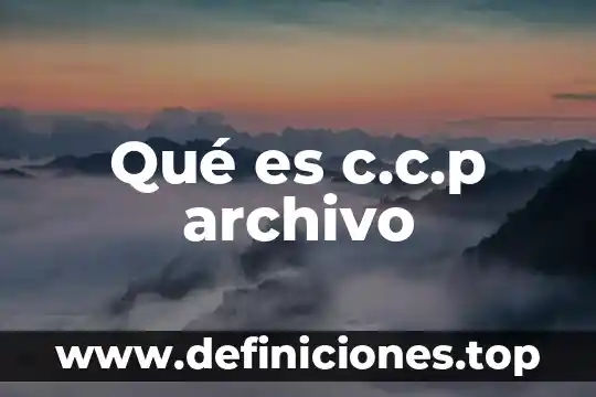 Que es un archivo enw 3 Qu茅 es c.c.p archivo