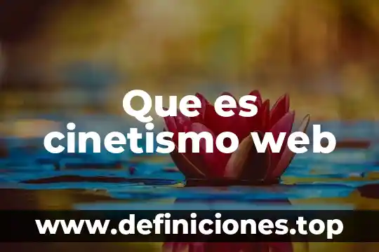 Que es un cotizador web 3 Que es cinetismo web