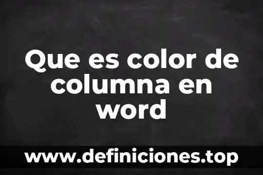 Que es color de columna en word
