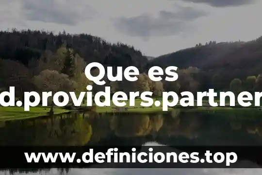 Que es altivez significado 5 Que es com.android.providers.partnerbookmarks