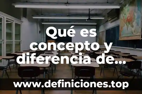 Que es trabado ciencias concepto 3 Qué es concepto y diferencia de literatura