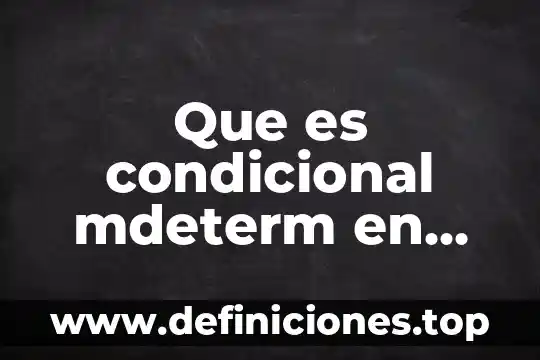 Para que es el formato condicional en excel 3 Que es condicional mdeterm en excel
