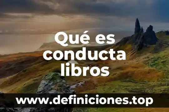 Qué es conducta derecho penal 5 Qué es conducta libros