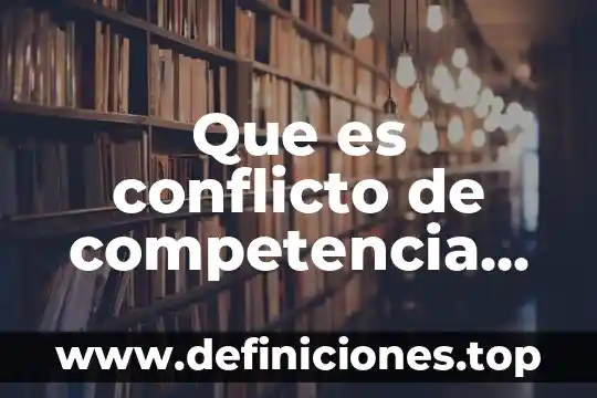 Qué es contacto visual mutuo en dibujo 8 Que es conflicto de competencia procesal