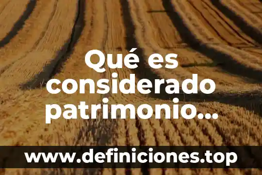 Arte en florencia que es considerado arte 4 Qué es considerado patrimonio natural en Fresnillo Zacatecas