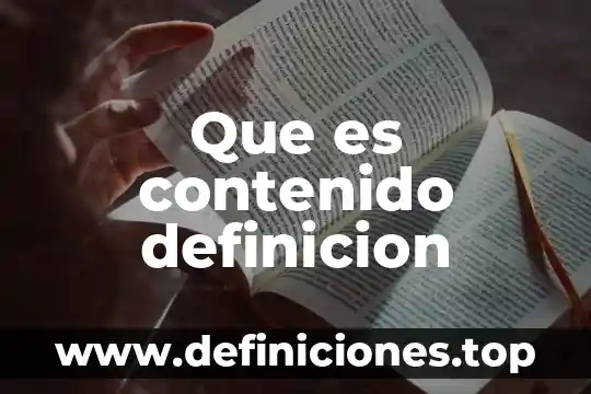 Que es contenido definicion