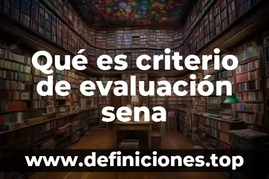 Que es un comando interno ms dos 3 Qué es criterio de evaluación sena