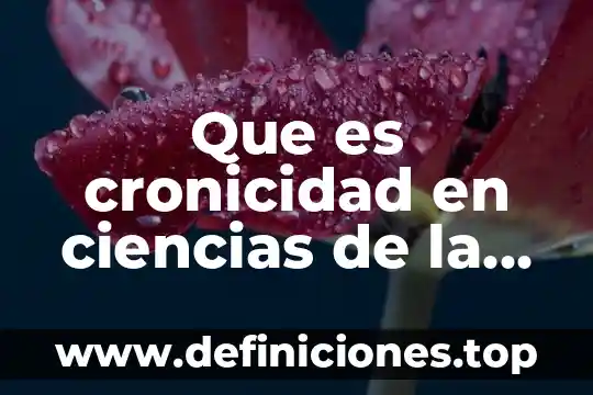 Que es el consumo responsable libro de ciencias 6 Que es cronicidad en ciencias de la salud