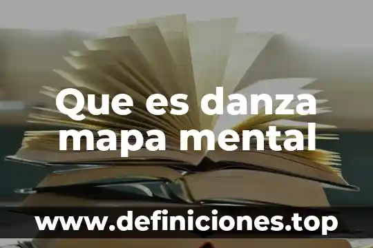 Que es danza mapa mental
