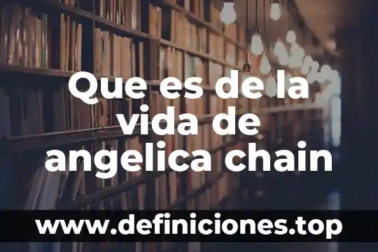 Comentarios sobre lo bonita que es la vida para adolescentes 7 Que es de la vida de angelica chain