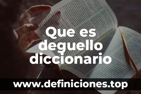 Que es deguello diccionario