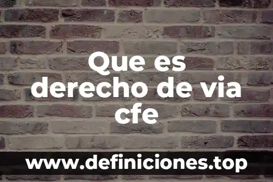 Qué es un procesador su función y características 7 Que es derecho de via cfe