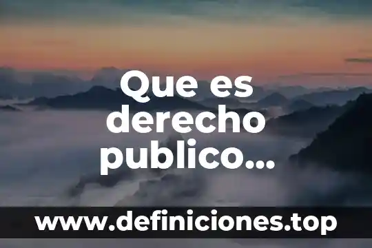 Que es derecho publico ejemplos