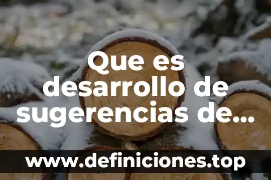 Que es el desarrollo segun baltes 8 Que es desarrollo de sugerencias de resultados