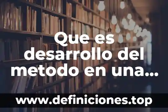 Que es un ordinograma en programacion 8 Que es desarrollo del metodo en una empresa