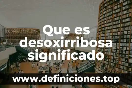 Qué es una tapia significado 6 Que es desoxirribosa significado