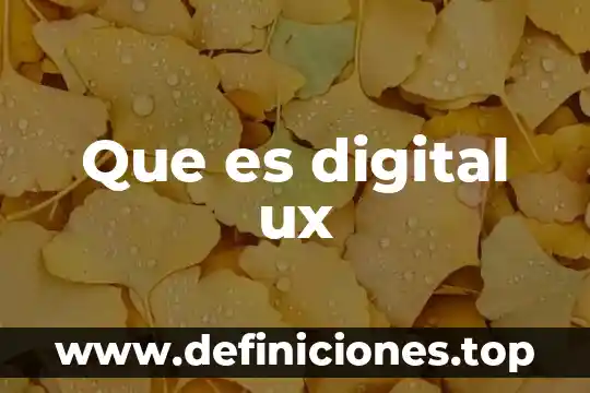 Que es firma electronica digital y digitalizada 8 Que es digital ux