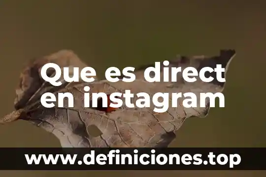 Que es direct en instagram