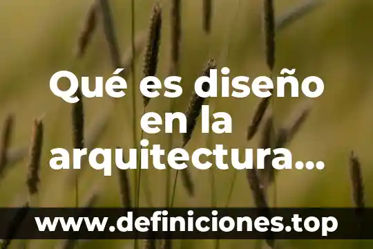 Qué es diseño en la arquitectura ropa