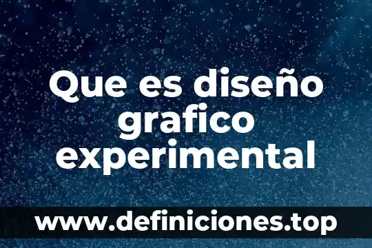 Víbora que es bonita pero no hace nada 8 Que es diseño grafico experimental