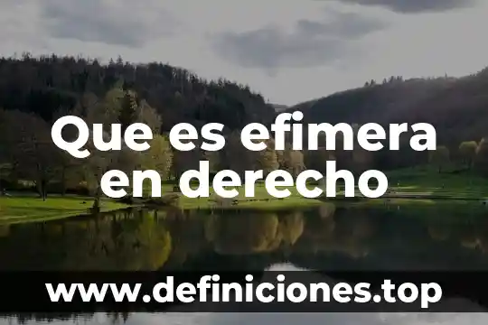 Que es poblacion en derecho 8 Que es efimera en derecho
