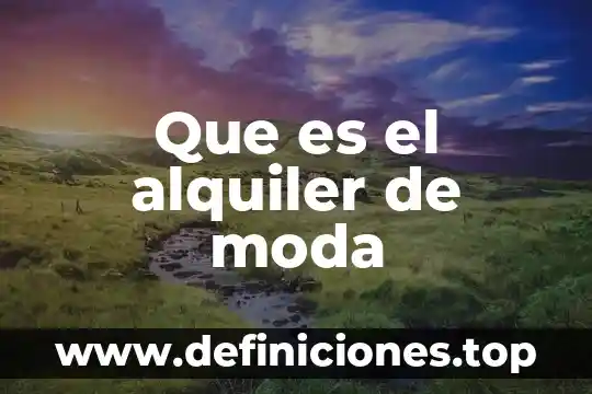 Qué es un principio activo y alcaloide es lo mismo 7 Que es el alquiler de moda