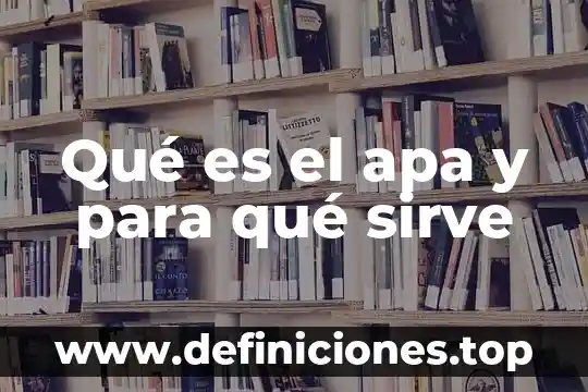 Que es critica en formato apa 7 Qué es el apa y para qué sirve
