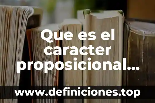 Por que es importamnte el caracter cientifico dela geografia 4 Que es el caracter proposicional segun pieget