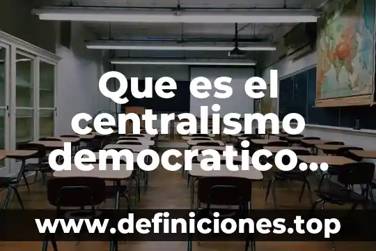 Que es una sociedad comunista 5 Que es el centralismo democratico del partido comunista chino