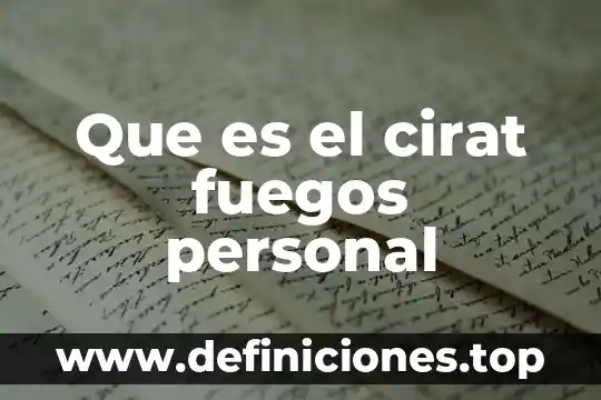 Que es una carpeta personal en gramatica 3 Que es el cirat fuegos personal
