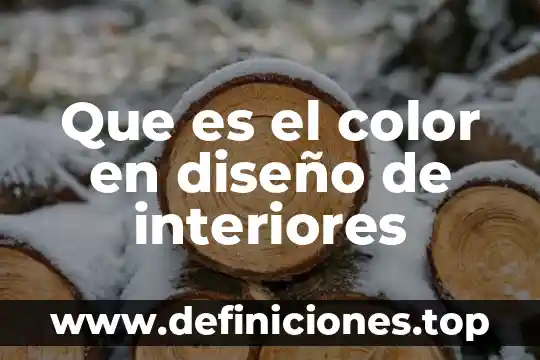 Que es el color en diseño de interiores