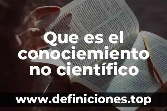 Que es geotecnologiasarticulo cientifico 6 Que es el conociemiento no científico
