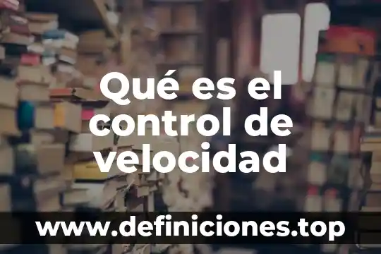 Qué es la velocidad de corte en la molienda 8 Qué es el control de velocidad
