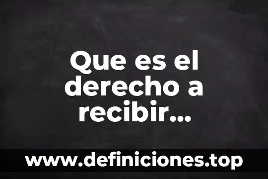 Que es el derecho a recibir educacion brainly
