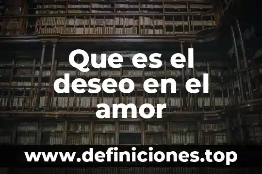 Sobre que es el amor drama chino 3 Que es el deseo en el amor