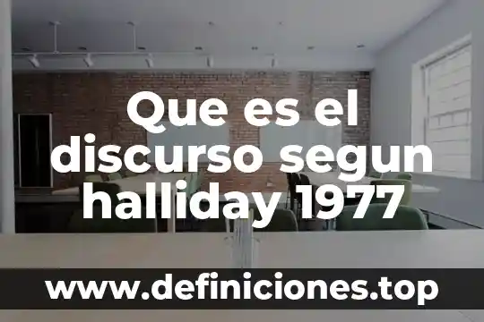 Que es la espiritualidad segun autores 7 Que es el discurso segun halliday 1977