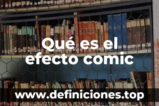 Que es efecto alias en comunicaciones 4 Qué es el efecto comic