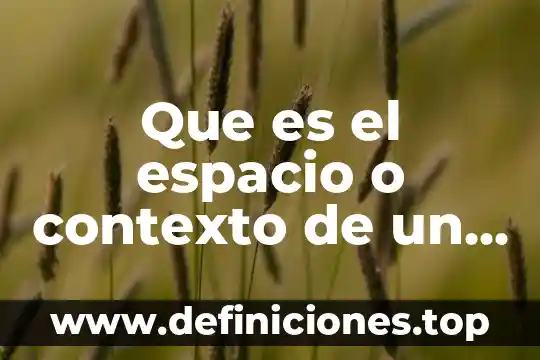 Que es un cuento fantastico caracteristicas 5 Que es el espacio o contexto de un cuento