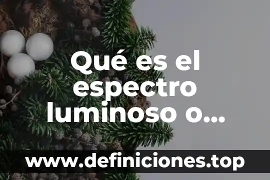 Qué es fps en bloqueador solar 3 Qué es el espectro luminoso o solar