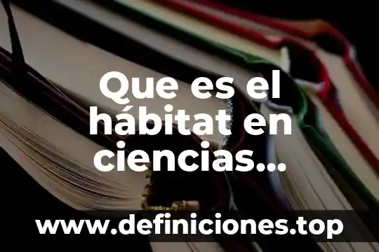 Que es el hábitat en ciencias sociales