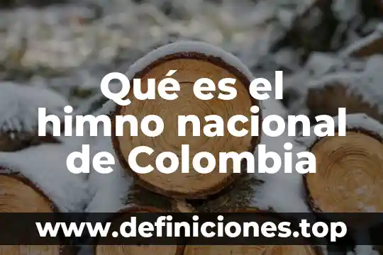 Que es asare en el himno nacional 8 Qué es el himno nacional de Colombia