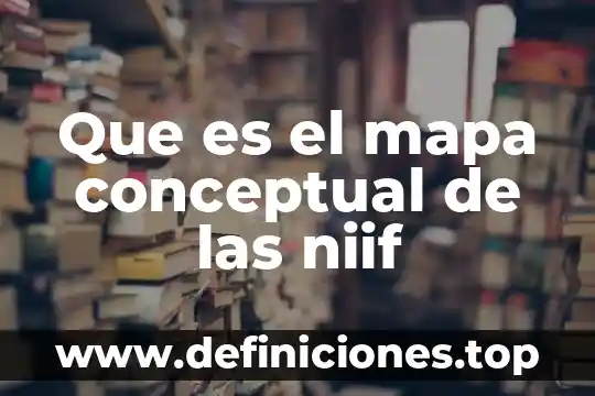 Que es un ordinograma en programacion 6 Que es el mapa conceptual de las niif