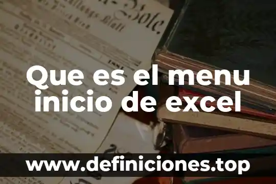Que es menú de controlen word 3 Que es el menu inicio de excel