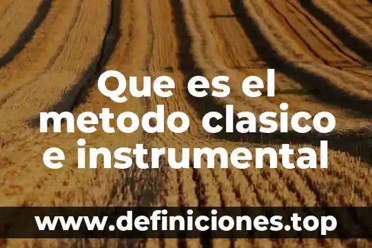 Qué es el balet clásico y sus movimientos 8 Que es el metodo clasico e instrumental