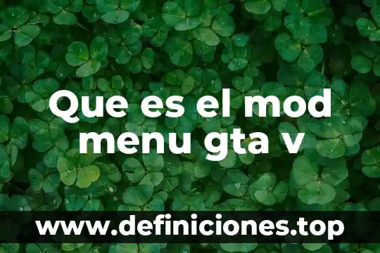 Que es menú de controlen word 6 Que es el mod menu gta v