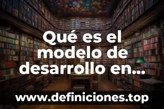 Qué es el modelo de desarrollo en espiral