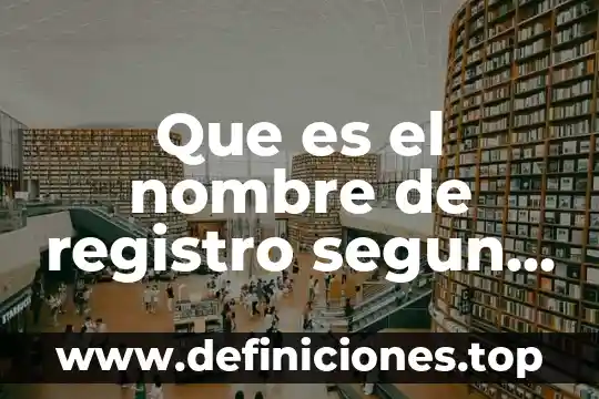 Que es contexto y nombre del autor que lo dice 3 Que es el nombre de registro segun cedula de sagarpa