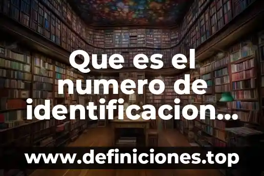 Qué es el rene cyt número de rencyt 7 Que es el numero de identificacion sat